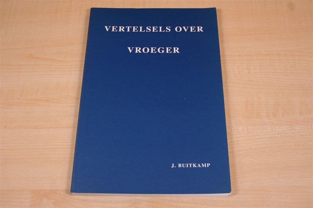 Vertelsels van vroeger — Verhalen uit de Veenkoloniën, Boeken, Geschiedenis | Stad en Regio, Ophalen of Verzenden, Gelezen