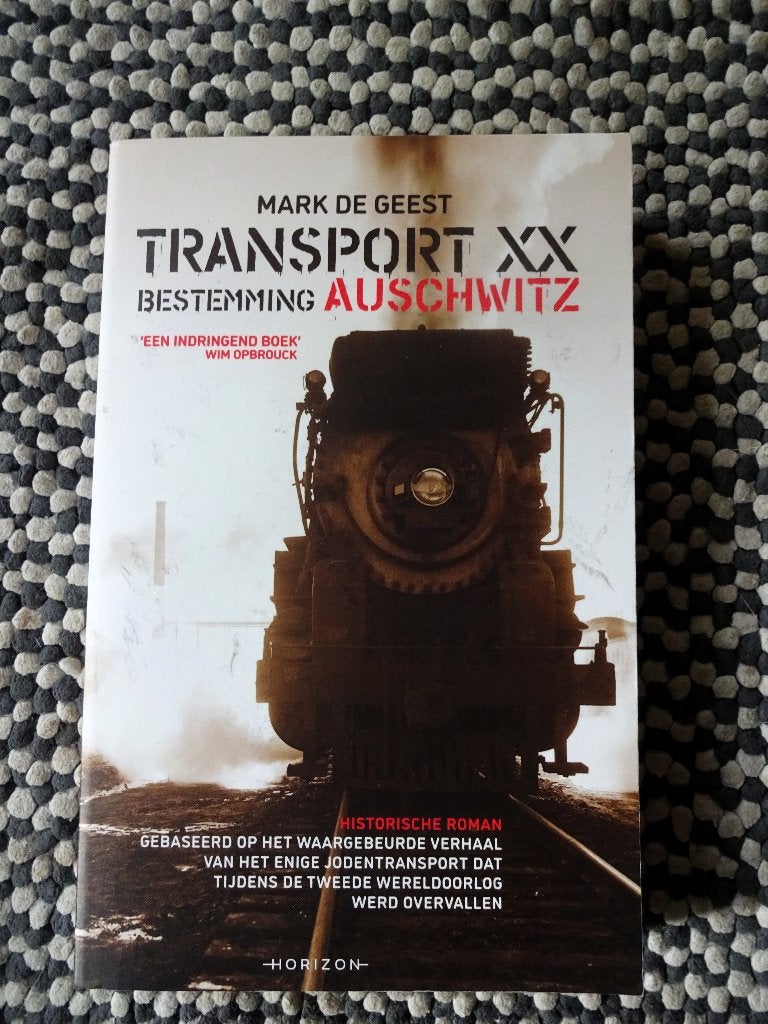Transport XX Bestemming Auschwitz - Mark De Geest, Boeken, Verzenden, Tweede Wereldoorlog, Gelezen, Overige onderwerpen