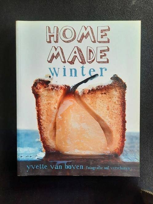 Home made winter . Yvette van Boven, Boeken, Ophalen of Verzenden, Zo goed als nieuw, Yvette van Boven, Europa