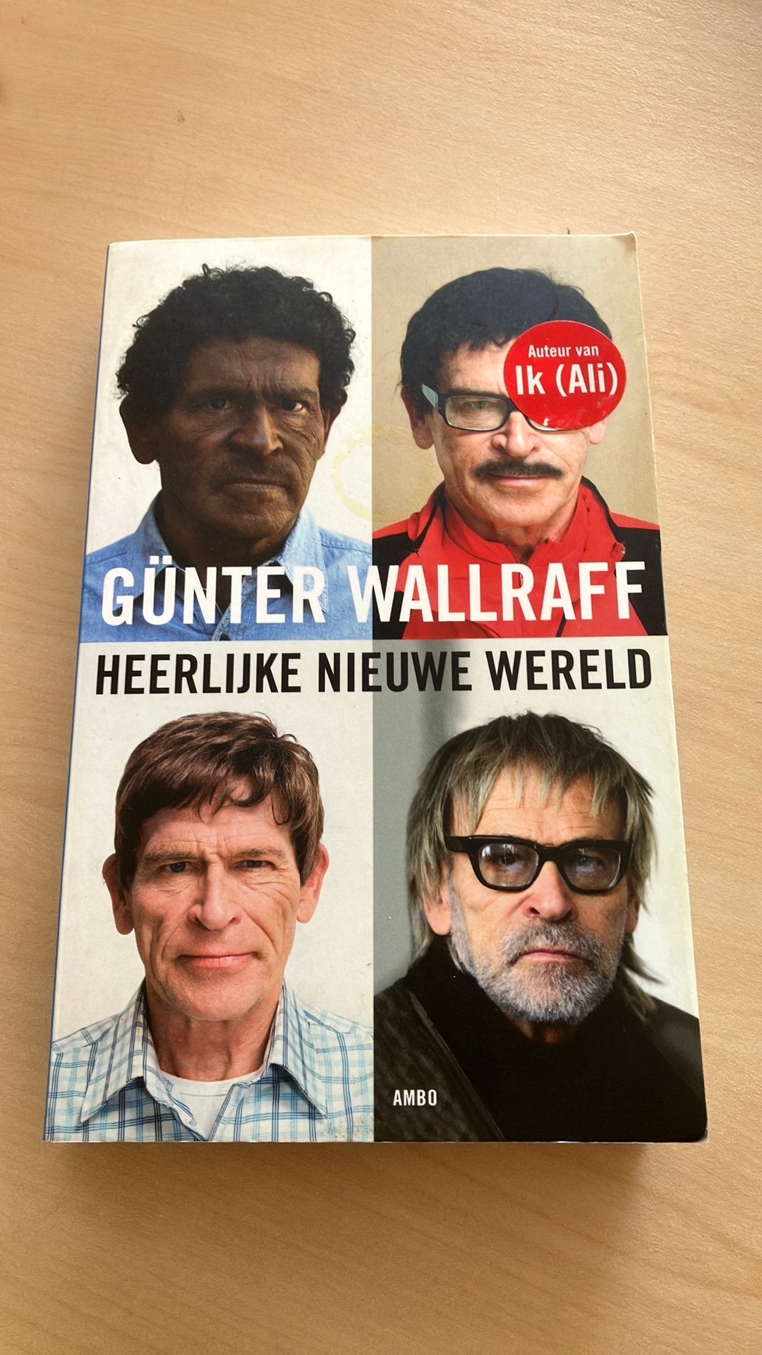 Gunter Wallraff Heerlijk nieuwe wereld, Ophalen, Zo goed als nieuw