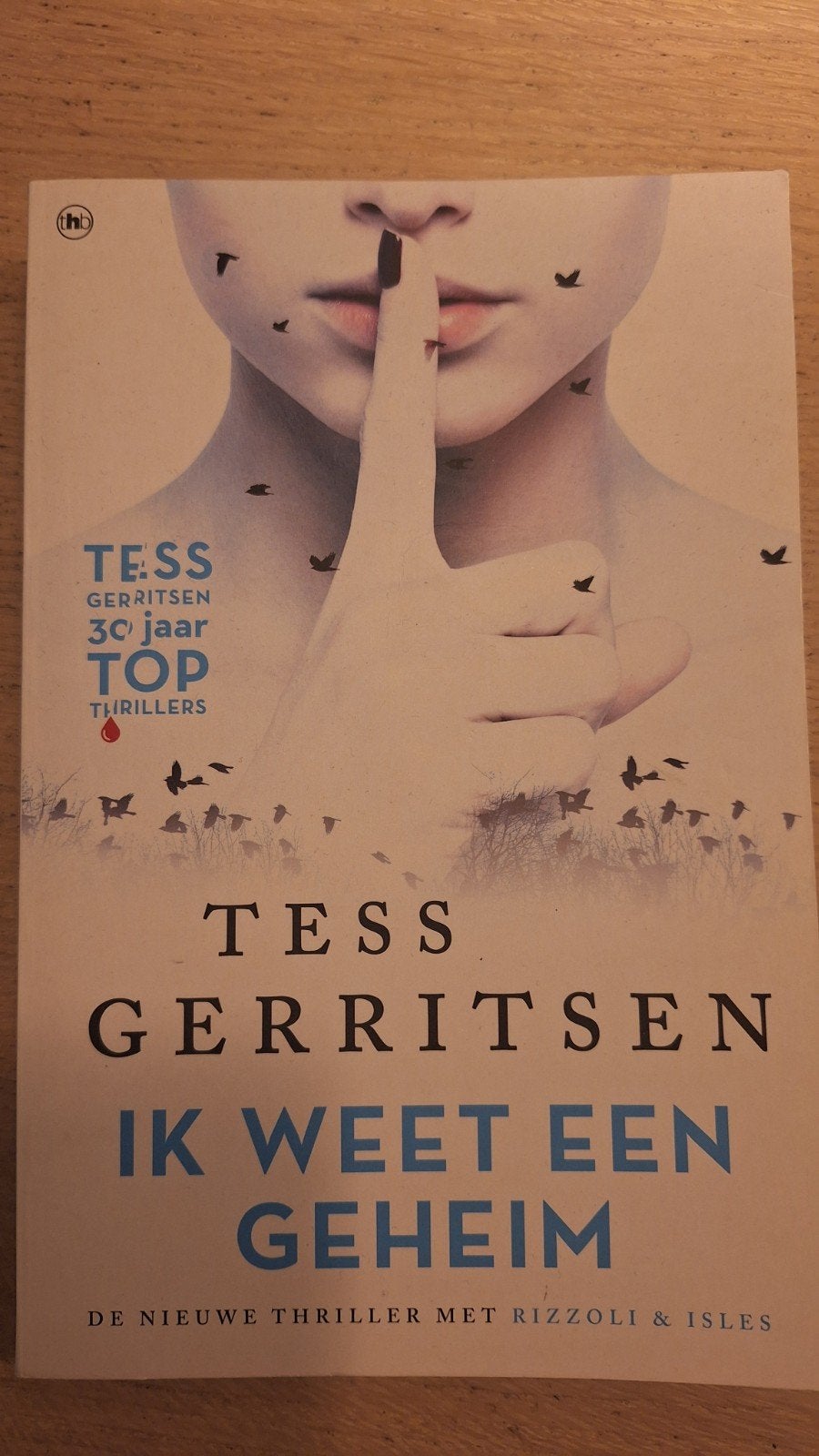 Tess Gerritsen - Ik Weet Een Geheim (Rizzoli & Isles), Ophalen of Verzenden, Zo goed als nieuw, Tess Gerritsen, Nederland