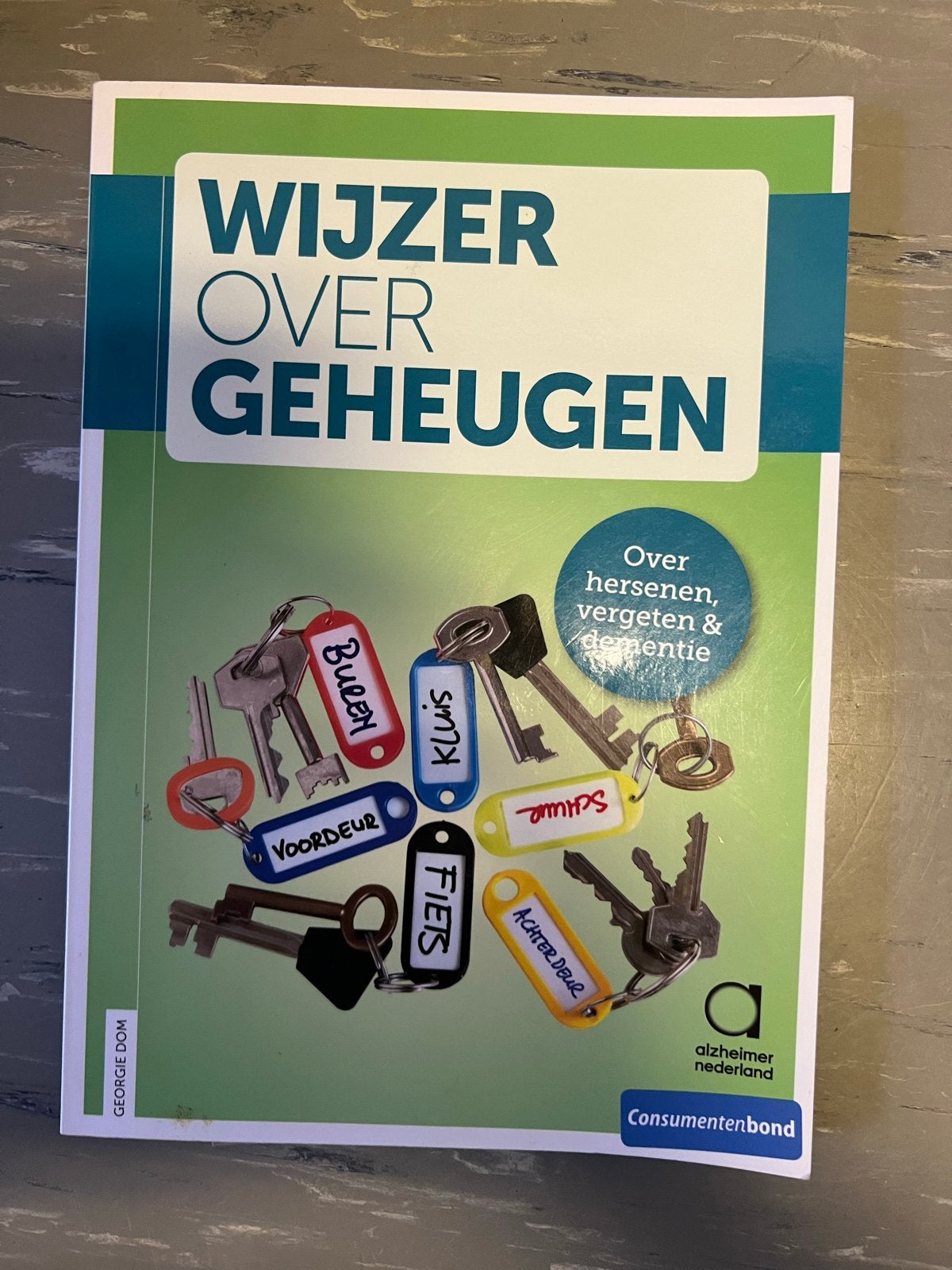 Wijzer over Geheugen: Hersenen, Vergeten & Dementie, Boeken, Ophalen of Verzenden, Zo goed als nieuw, Ziekte en Allergie