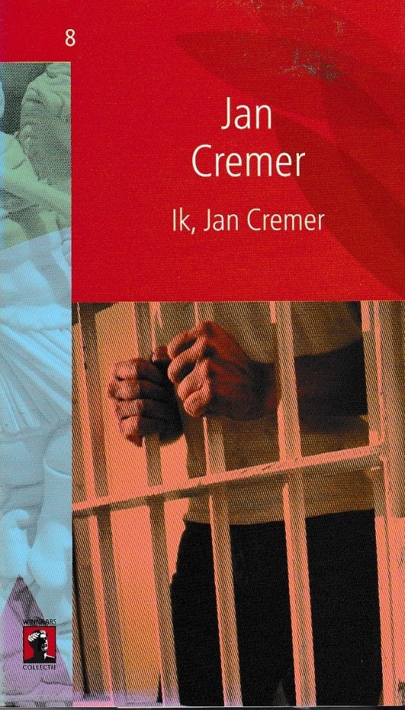 Ik, Jan Cremer & Jan Cremer Verloren gedichten De Bezige Bij, Boeken, Ik, Jan Cremer & Jan Cremer Verloren gedichten De Bezige Bij