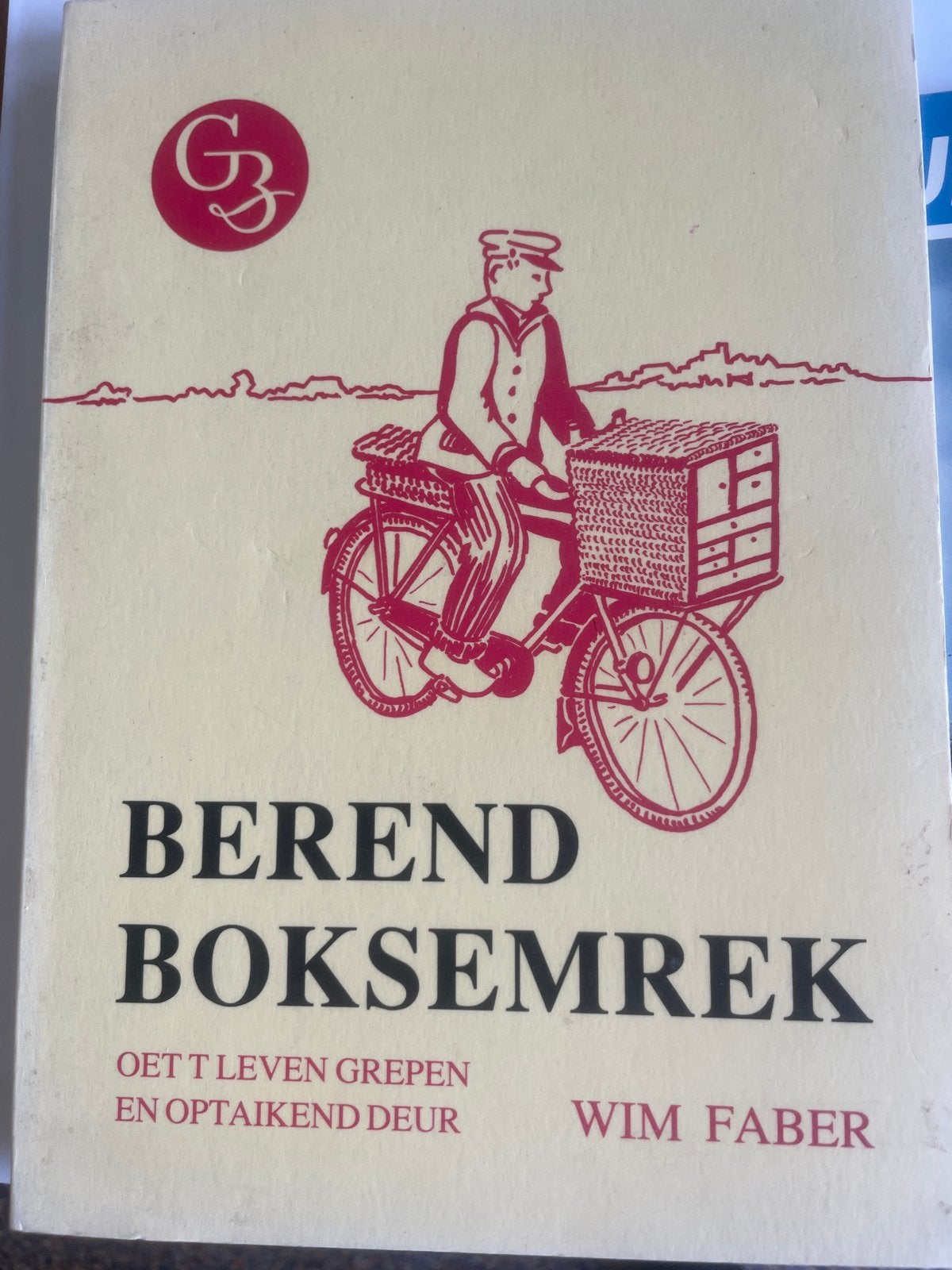 Leek(Gr) Berend Boksemrek - Oet t leven grepen - Wim Faber, Ophalen of Verzenden, Gelezen, Nederland