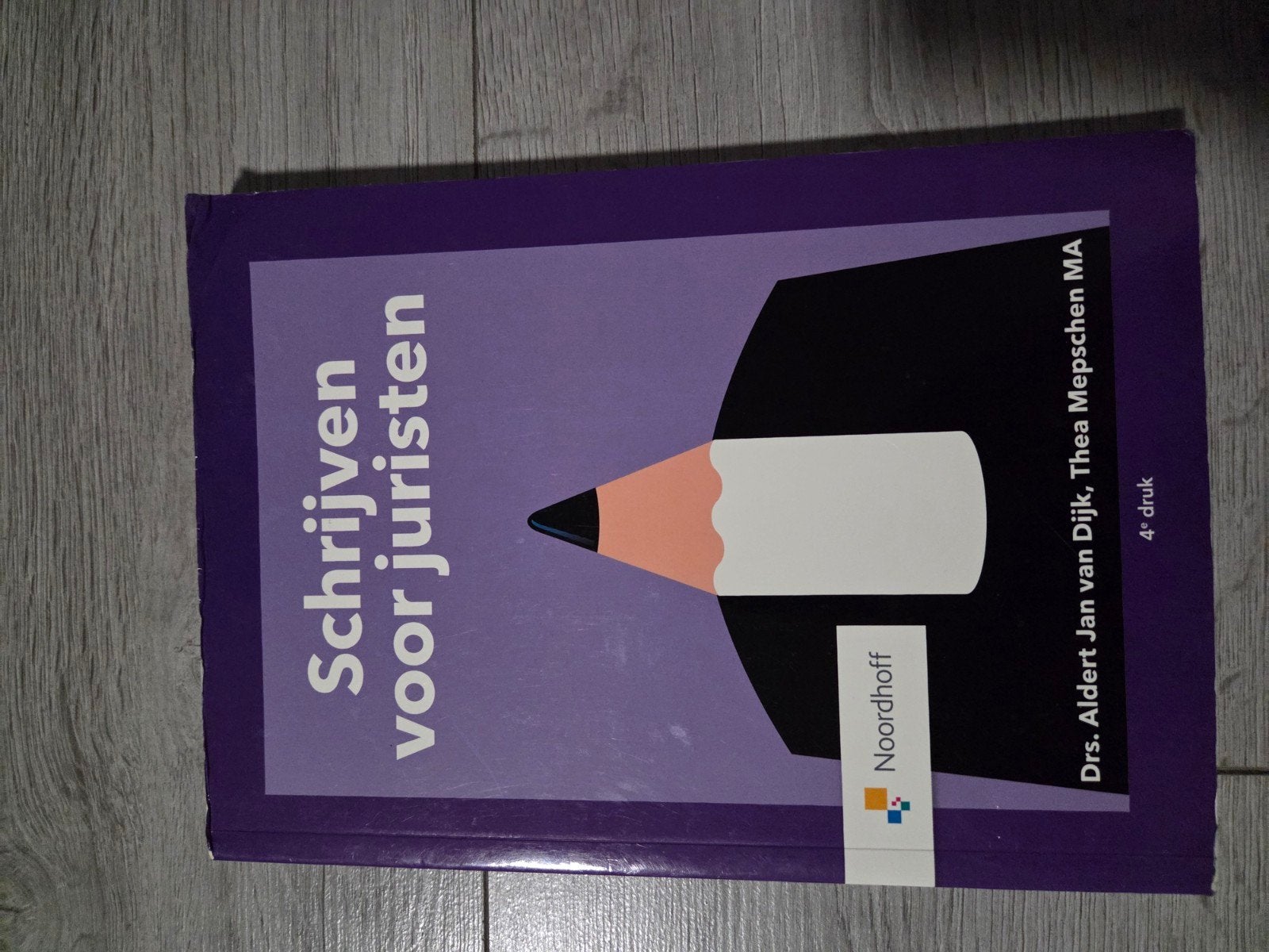 Schrijven voor juristen 4e druk | ISBN 9789001079765, Boeken, Ophalen of Verzenden, Alpha, Zo goed als nieuw, HBO