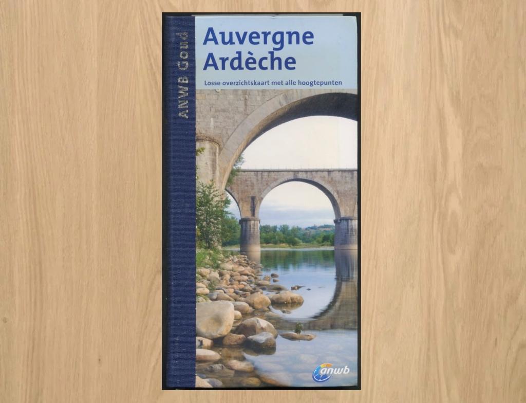 Auvergne Ardèche - ANWB Goud (gebonden versie), Boeken, Gjelt de Graaf, Europa, Ophalen of Verzenden, Zo goed als nieuw