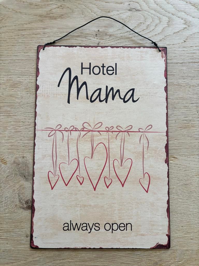 Leuk decoratief bordje 'Hotel Mama always open' voor Moederd, Huis en Inrichting, Vintage, Meerkleurig, Nieuw, Ophalen of Verzenden