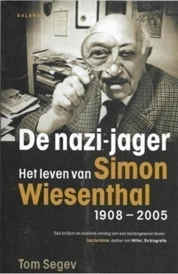 Tom Segev De nazi-jager Het leven van een Simon Wiesenthal, Boeken, Ophalen of Verzenden, Zo goed als nieuw
