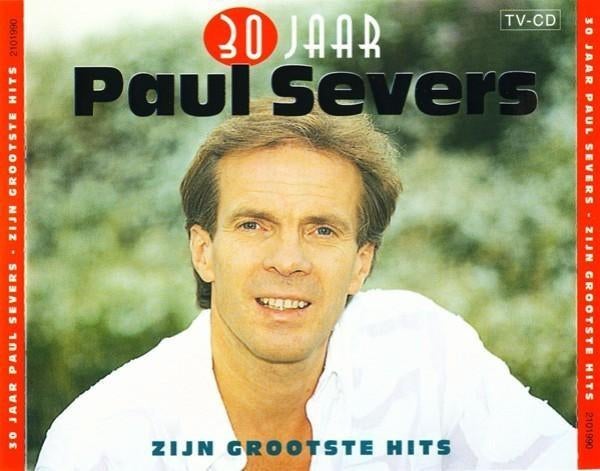 Paul Severs ‎: 30 Jaar Paul Severs - Zijn Grootste Hits (2CD, Ophalen of Verzenden, Zo goed als nieuw, Levenslied of Smartlap