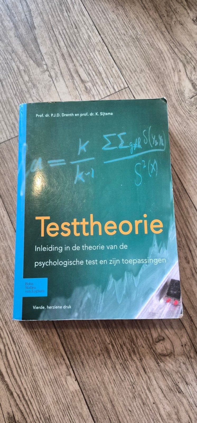 Testtheorie: Inleiding in de psychologische test, Gelezen, Gamma, Prof. dr. P.J.D. Drenth en prof. dr. K. Sijtsma, HBO