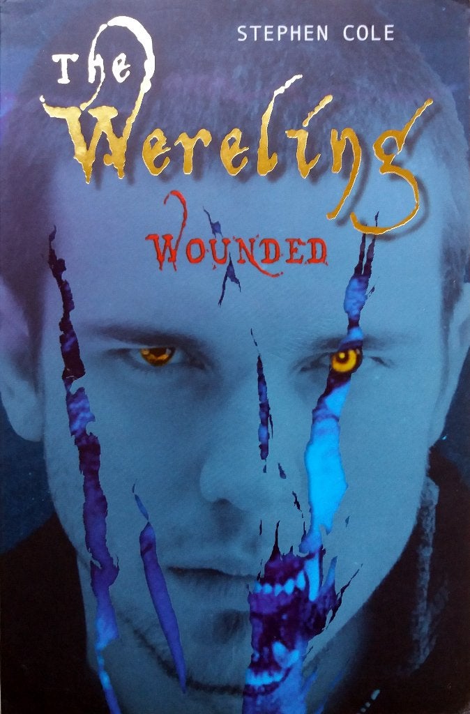 Stephen Cole - Wounded (The Wereling 1) (ENGELSTALIG), Ophalen of Verzenden, Gelezen, Fictie