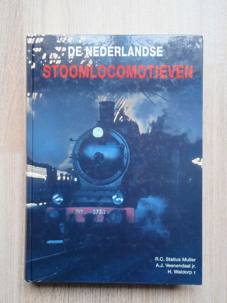 boek De Nederlanse Stoomlocomotieven (2005) - H. Waldorp, Ophalen of Verzenden, Zo goed als nieuw, Diverse auteurs, Trein