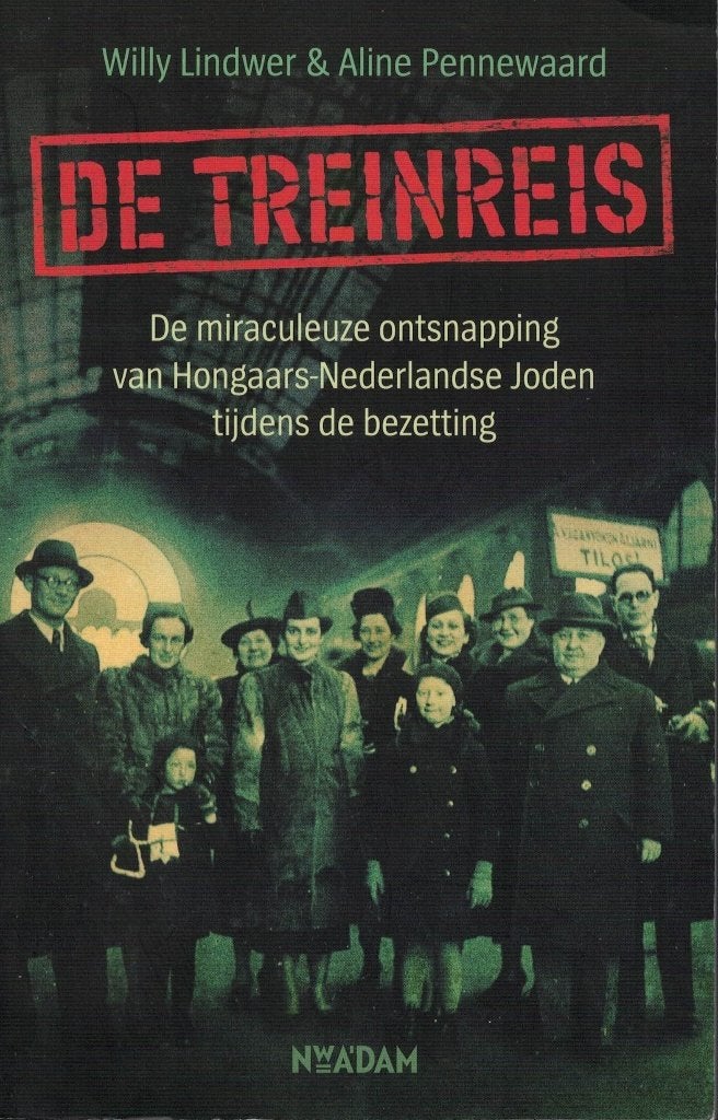 Willy Lindwer & Aline Pennewaard, De treinreis., Boeken, Tweede Wereldoorlog, Nieuw, Ophalen of Verzenden, Overige onderwerpen
