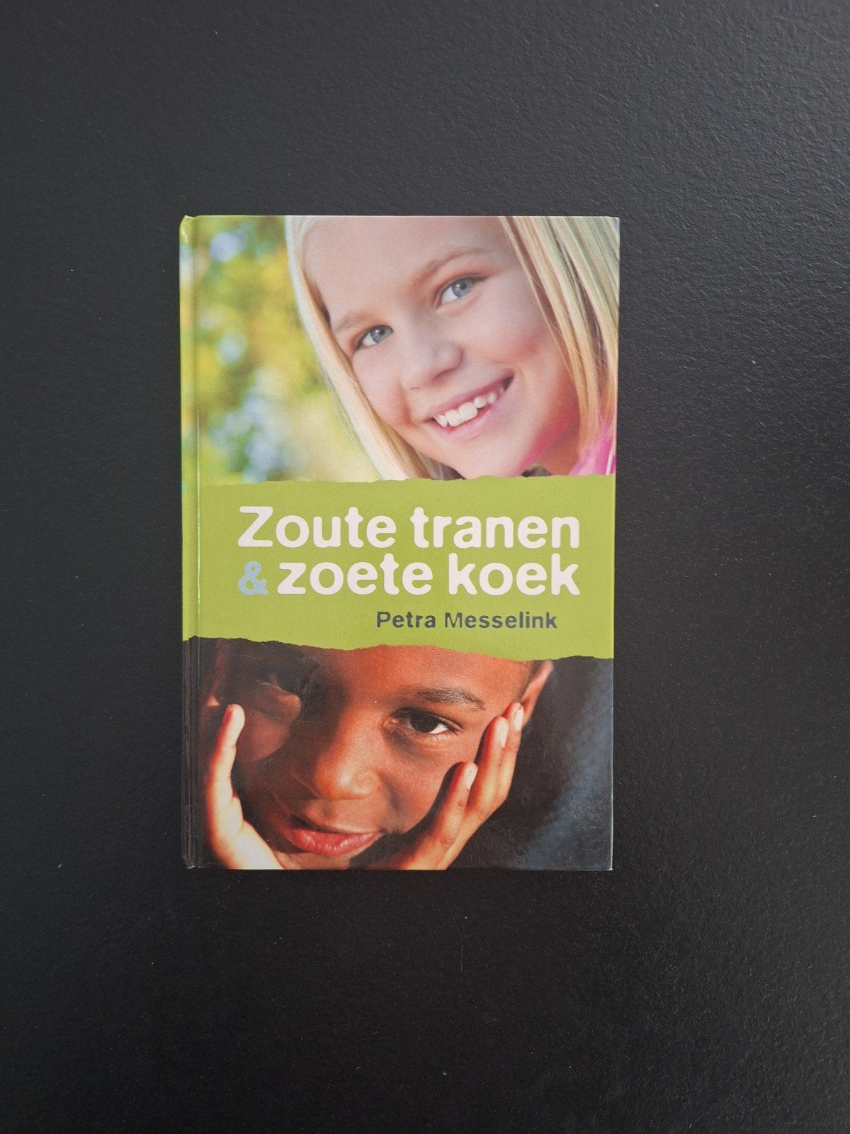 Zoute tranen & zoete koek - Petra Messelink, Ophalen of Verzenden