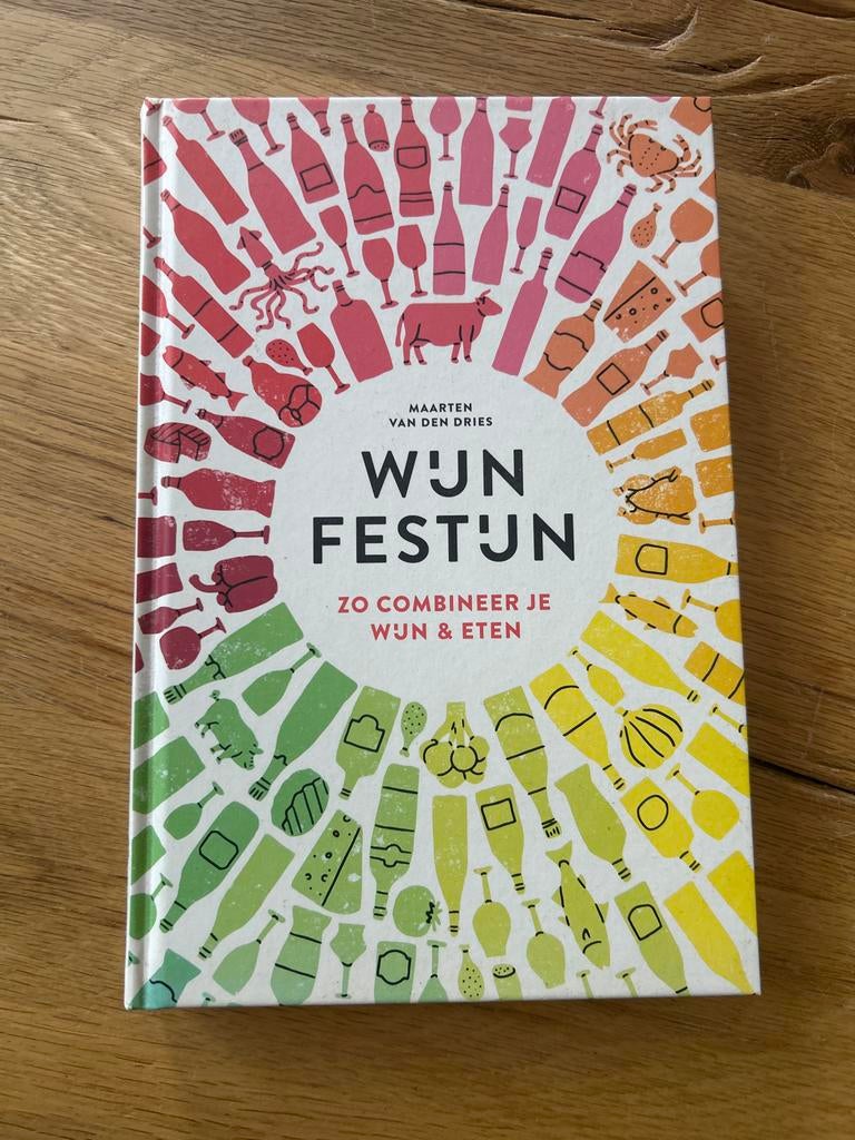 Wijn Festijn: Zo combineer je wijn & eten - Maarten van den, Ophalen of Verzenden, Zo goed als nieuw
