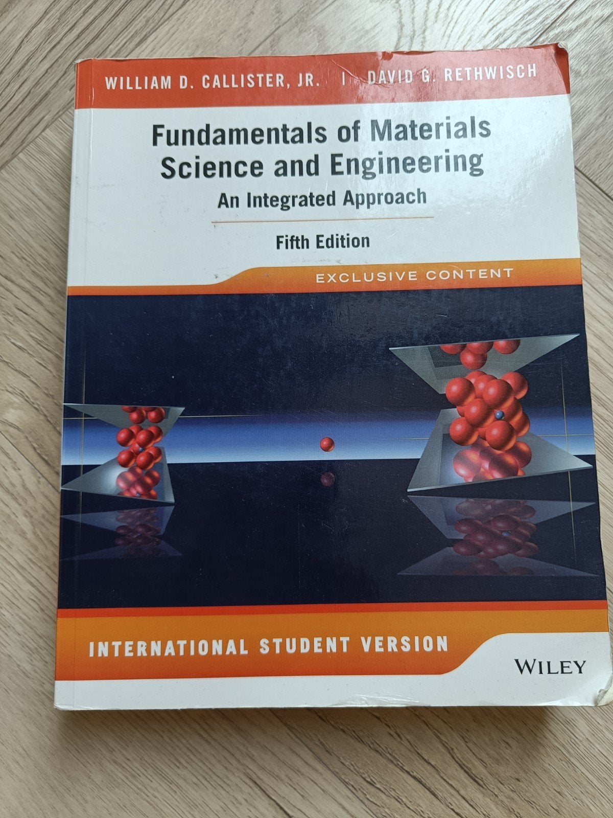 Fundamentals of Materials Science and Engineering, Gelezen, William D. Callister, Jr. en David G. Rethwisch, Beta, HBO