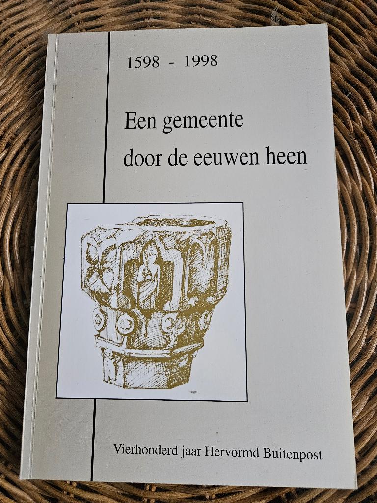 400 jaar Hervormd Buitenpost 1598-1998 D.R. Wildeboer, Ophalen of Verzenden, Zo goed als nieuw