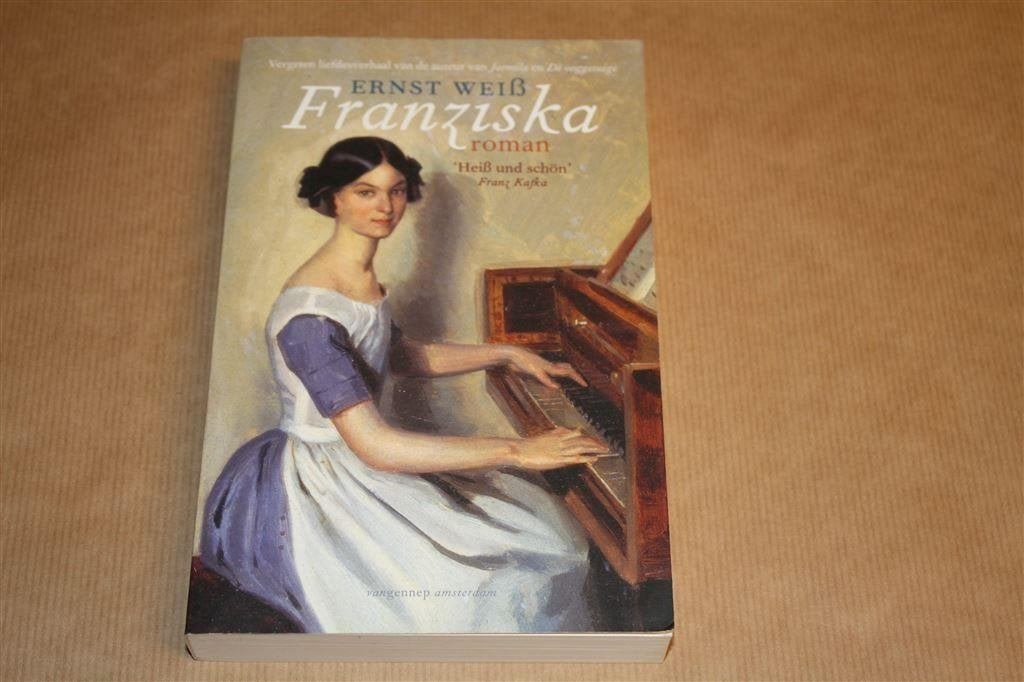 Franziska. Ernst Weiss., Ophalen of Verzenden, Zo goed als nieuw