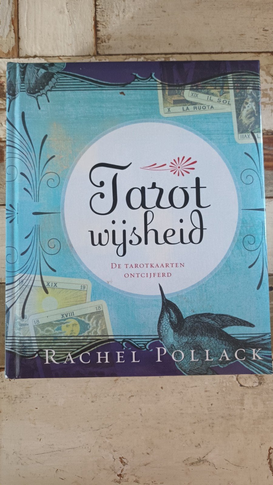 Rachel Pollack - Tarotwijsheid, Achtergrond en Informatie, Spiritualiteit algemeen, Ophalen of Verzenden, Zo goed als nieuw