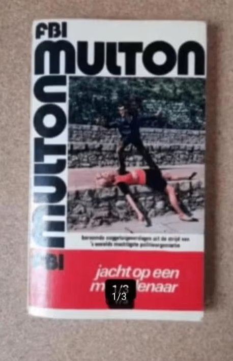 FBI Multon Jacht Op Een Moordenaar uit 1973, Ophalen of Verzenden, Gelezen, Edward Multon