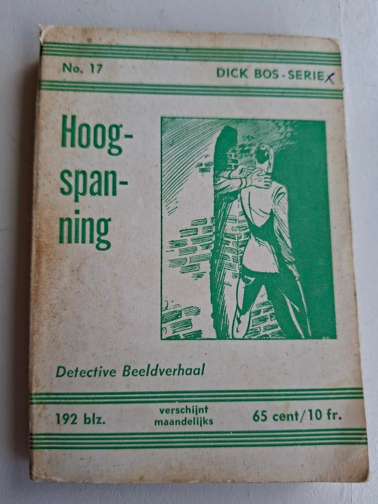 Dick Bos-Serie No. 17 Hoogspanning, Verzenden, Gelezen