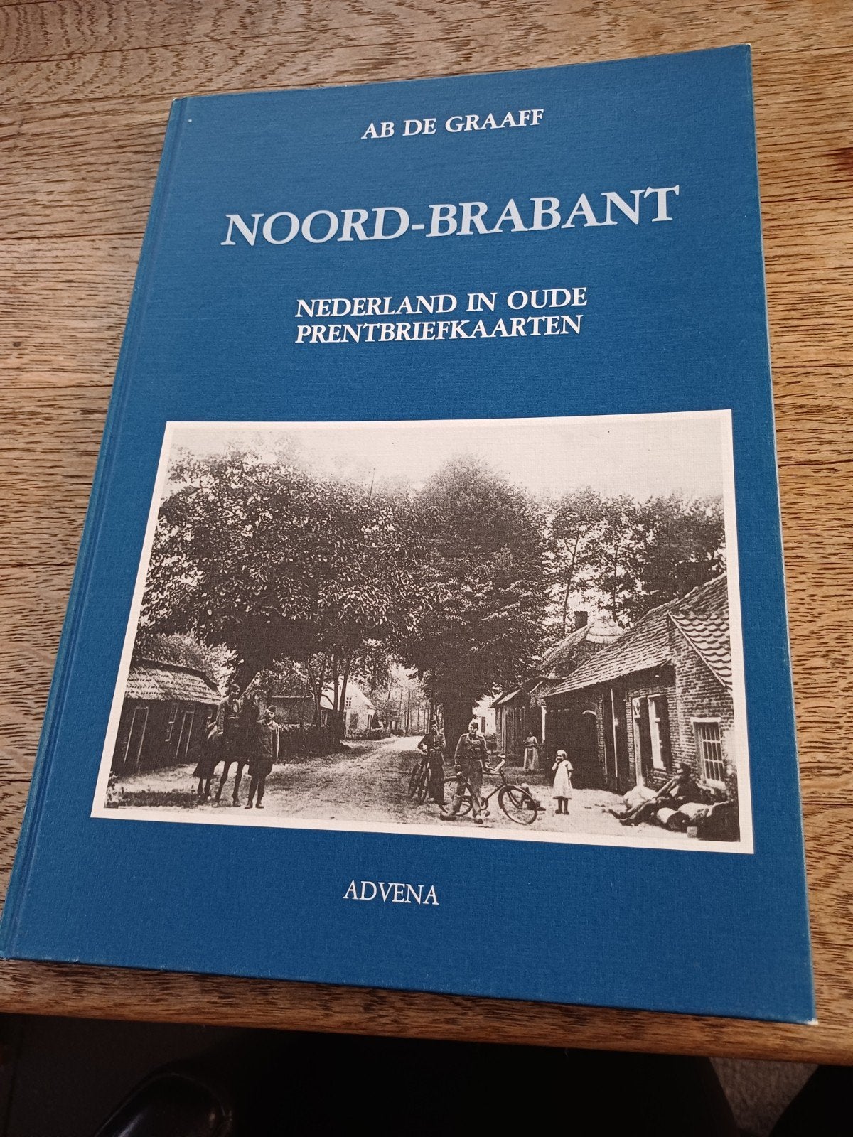 NOORD -BRABANT NEDERLAND IN  OUDE PRENTBRIEFKAARTEN, Boeken, Ophalen of Verzenden, Zo goed als nieuw