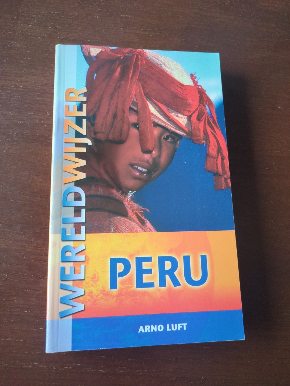 Wereldwijzer Peru - Reisgids (netjes maar gebruikt), Arno Luft, Ophalen of Verzenden, Zuid-Amerika, Reisgids of -boek