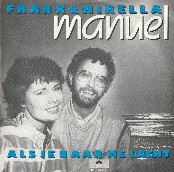 Frank en mirella – manuel, Gebruikt, 7 inch, Ophalen of Verzenden, Overige typen