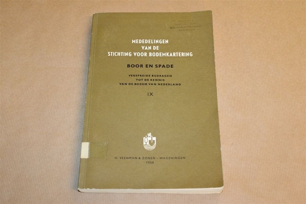 Boor en Spade IX — Bodemkunde Nederland [1958], Boeken, Ophalen of Verzenden, Gelezen