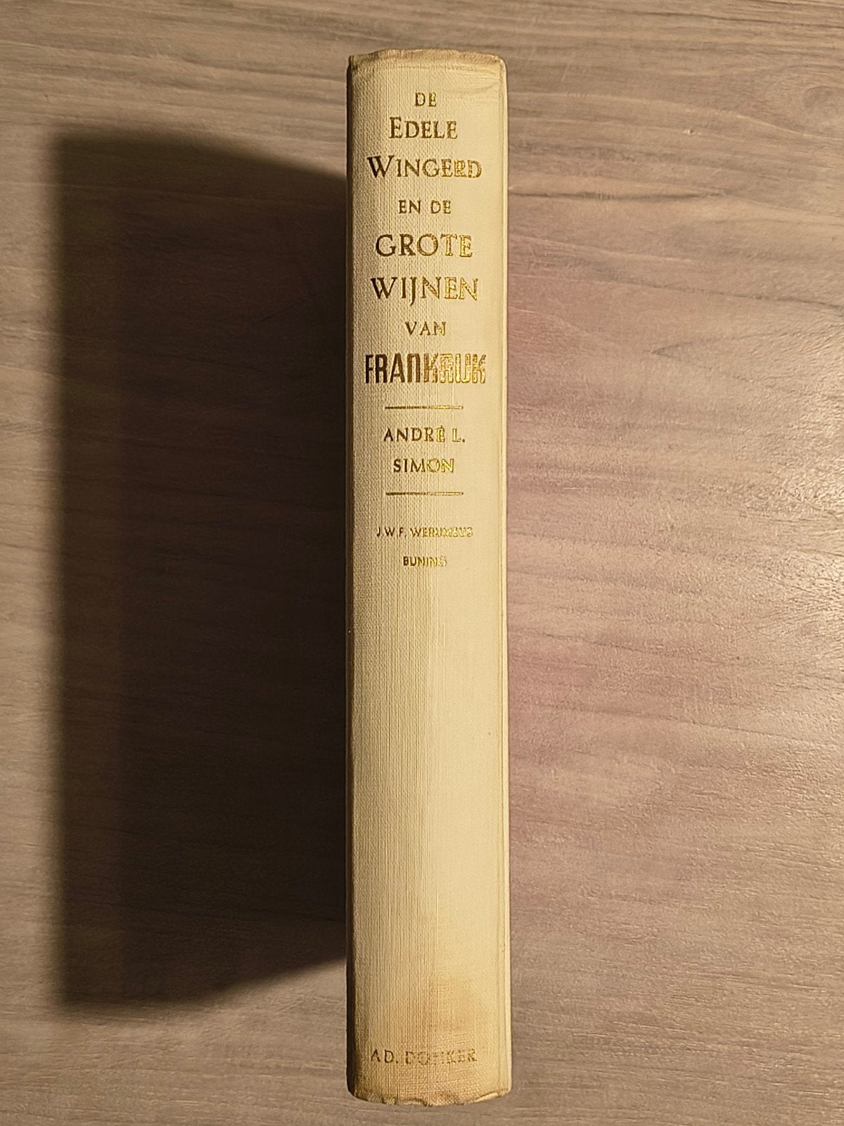De Edele Wingerd en de Grote Wijnen van Frankrijk nu, André L. Simon, Ophalen of Verzenden, Zo goed als nieuw, Overige uitgevers