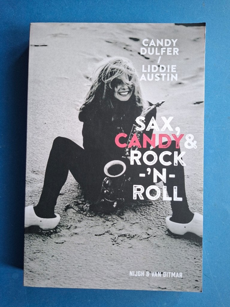 Sax, Candy & rock-‘n-roll * Candy Dulfer, Verzenden, Zo goed als nieuw