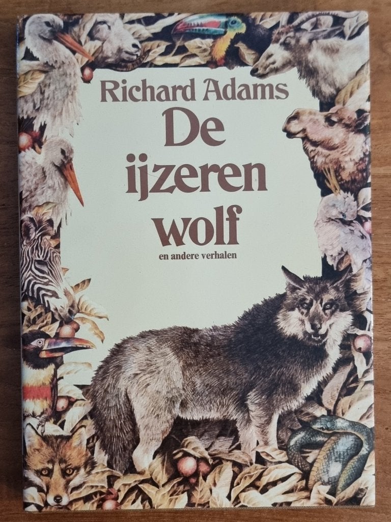 De ijzeren wolf - Richard Adams - hardcover - IGST prachtig, Boeken, Dieren en Huisdieren, Ophalen of Verzenden, Zo goed als nieuw