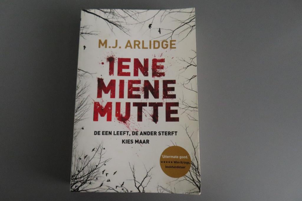 Iene Miene Mutte - M.J. Arlidge, Boeken, Thrillers, Gelezen, Ophalen of Verzenden