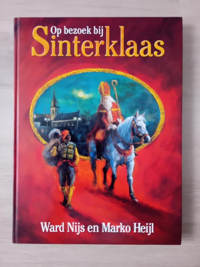 Op bezoek bij Sinterklaas  - Ward Nijs en Marko Heijl, Boeken, Ophalen of Verzenden, Zo goed als nieuw, Ward Nijs