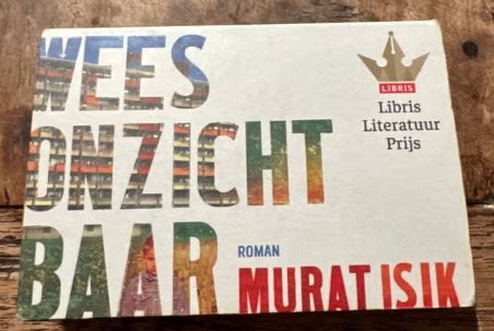 Wees onzichtbaar Murat Isik Dwarsligger, Ophalen of Verzenden, Gelezen