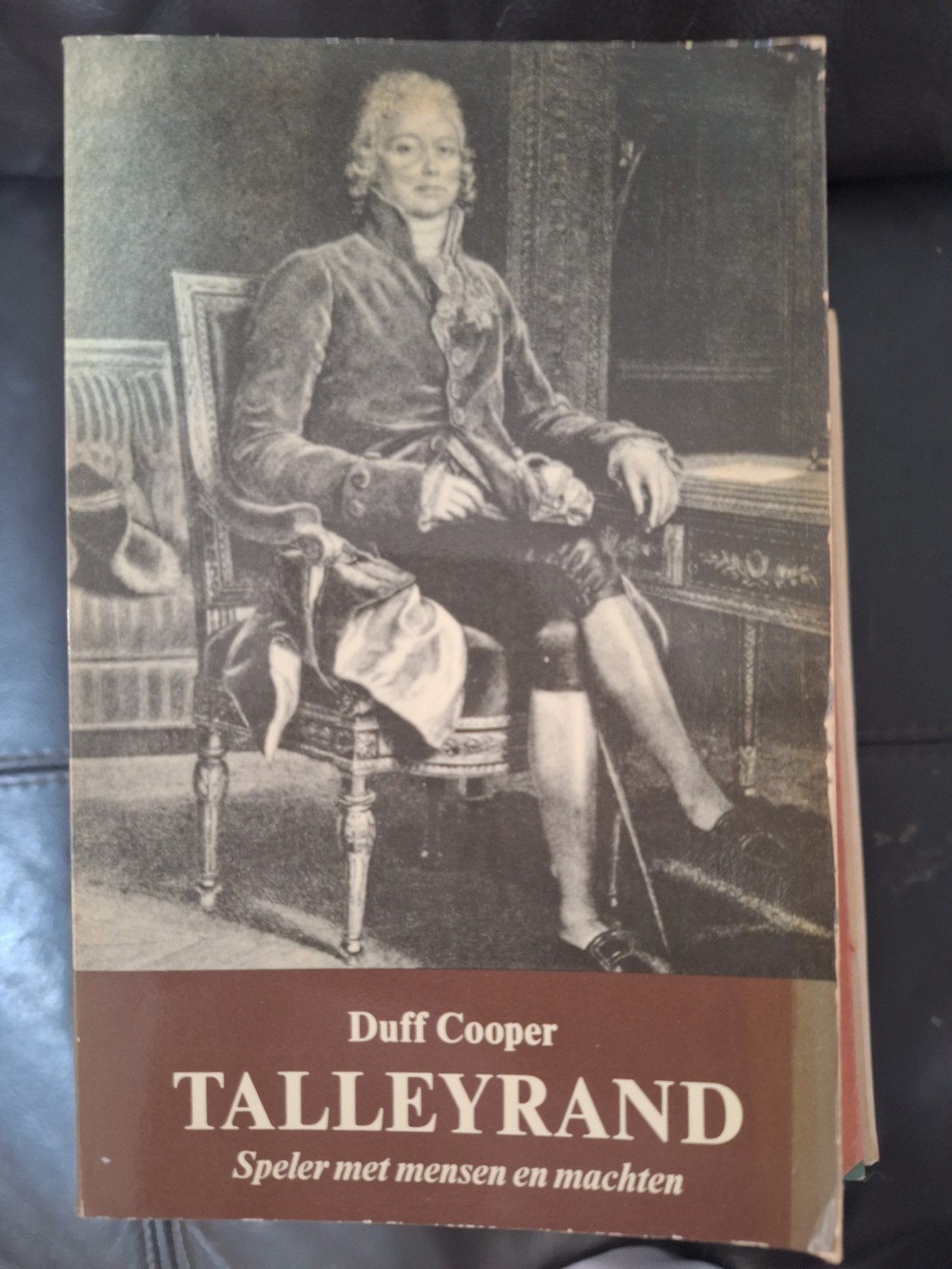 Talleyrand: Speler met mensen en machten - Duff Cooper, Ophalen of Verzenden, Gelezen, Duff Cooper, Politiek