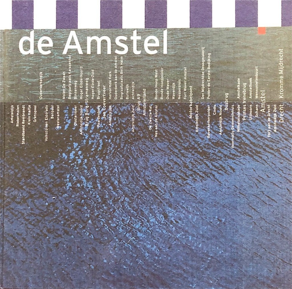De Amstel, Verzenden, Gelezen