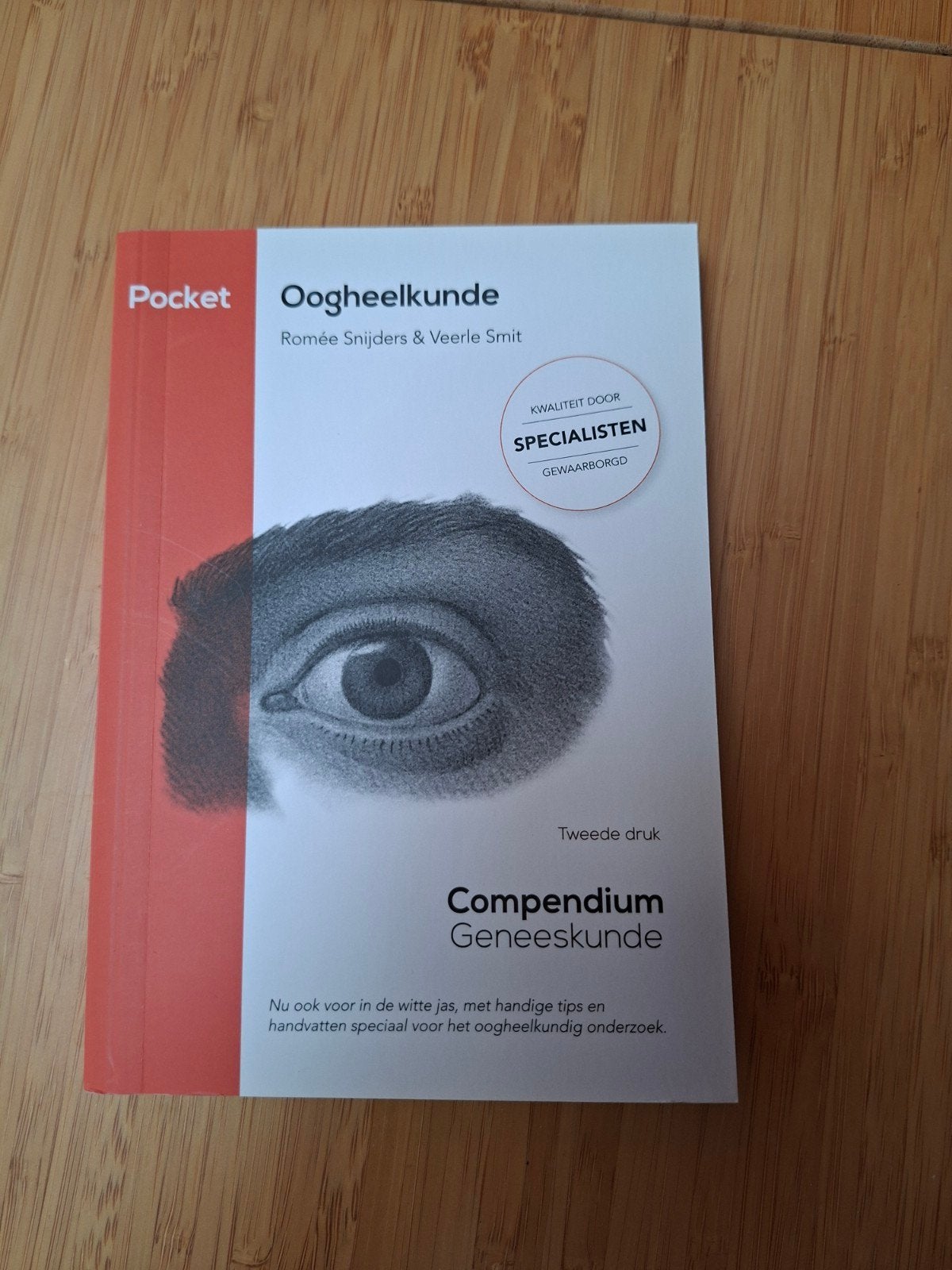 Compendium Pocket Oogheelkunde, Boeken, Romée Snijders & Veerle Smit, Ophalen of Verzenden, Beta, WO
