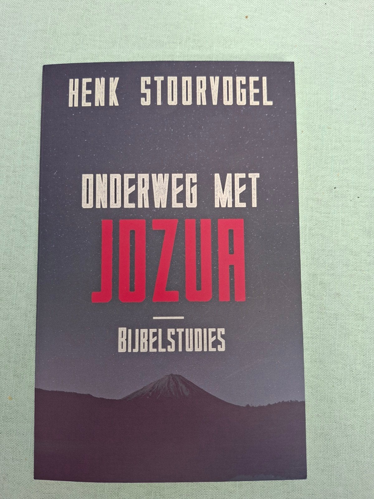 Onderweg met Jozua - Bijbelstudies door Henk Stoorvogel, Ophalen of Verzenden, Zo goed als nieuw, Henk Stoorvogel, Christendom | Protestants