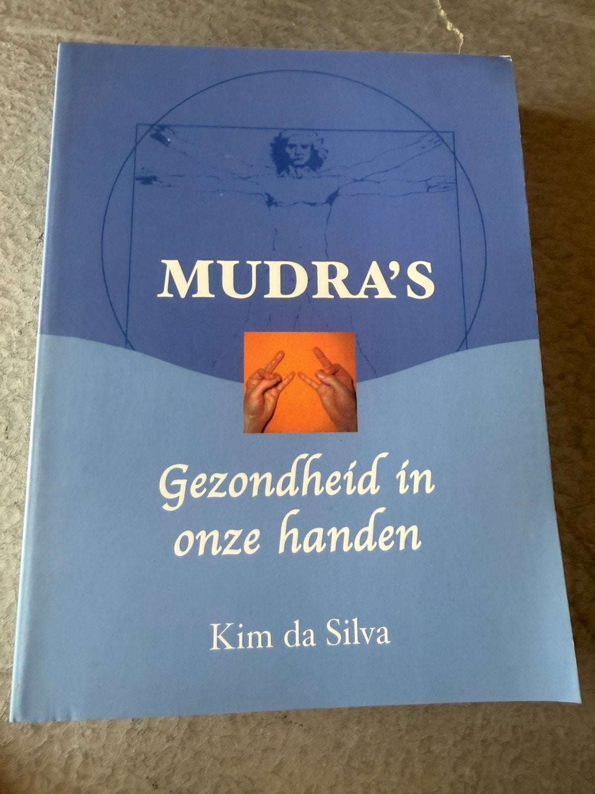Mudra’s Gezondheid in onze handen 2003, Ophalen of Verzenden, Gelezen, Overige onderwerpen, Instructieboek
