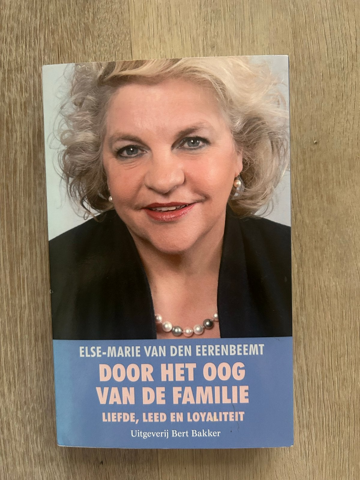 Door het oog van de familie - Else-Marie van den Eerenbeemt, Ophalen of Verzenden, Zo goed als nieuw, Overige