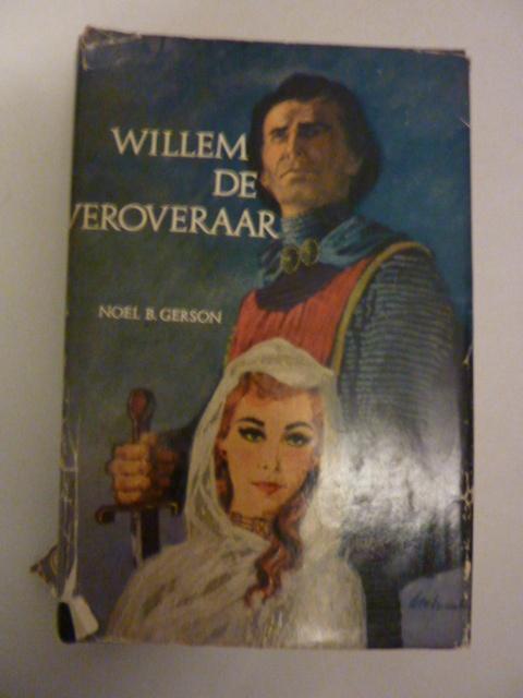 Noel B. Gerson - Willem de veroveraar, Verzenden, Gelezen