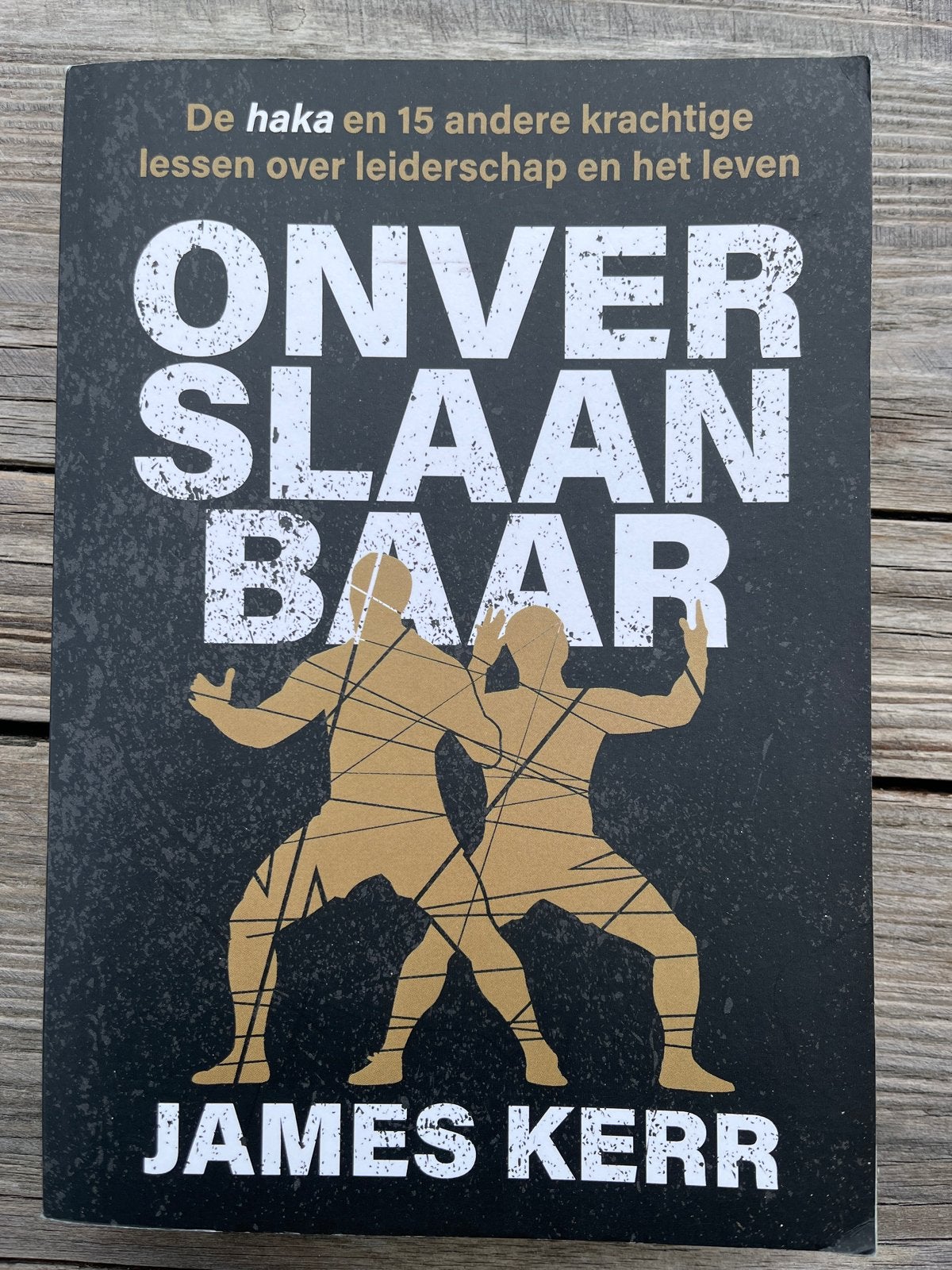 Onverslaanbaar - James Kerr (De haka en leiderschap), Boeken, Ophalen of Verzenden, Zo goed als nieuw, Wereld overig