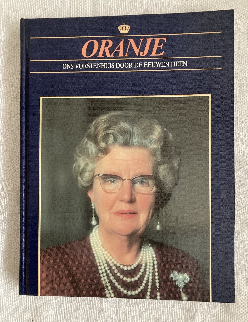 Juliana / Oranje / Ons vorstenhuis door de eeuwen heen, Ophalen of Verzenden, 20e eeuw of later, Zo goed als nieuw