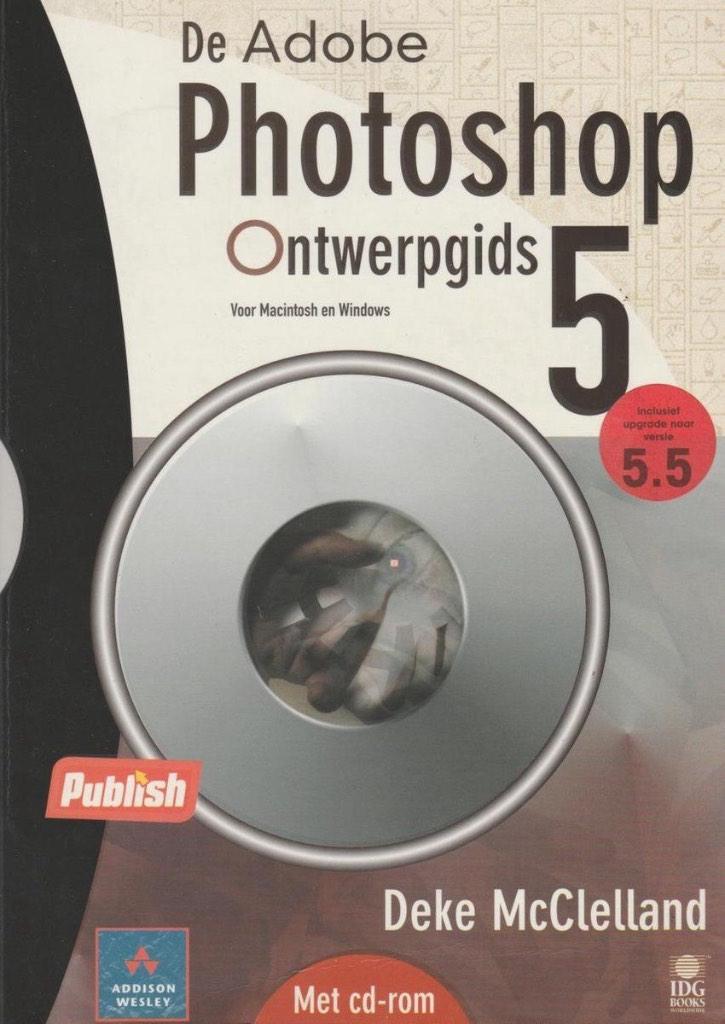De Adobe photoshop Ontwerpgids 5 5.0, Ophalen of Verzenden, Zo goed als nieuw