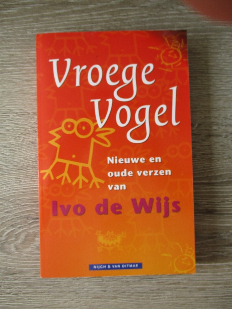 Vroege vogel; Nieuwe en oude verzen van Ivo de Wijs, Ophalen of Verzenden, Gelezen