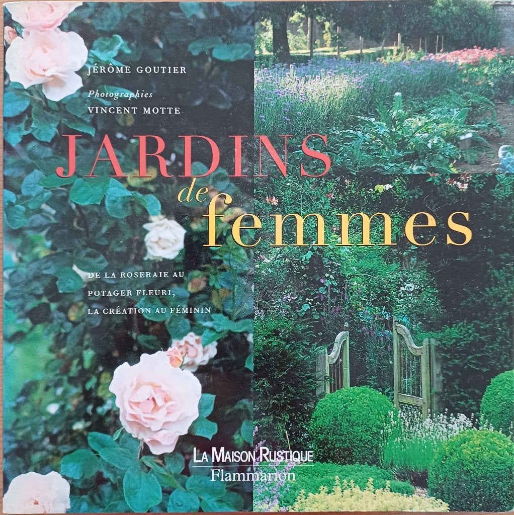 2+1 GRATIS! Jardins de femmes - Jérôme Goutier, Boeken, Natuur, Bloemen, Planten en Bomen, Ophalen of Verzenden, Zo goed als nieuw