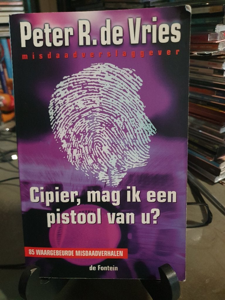 Peter r de Vries cipier mag ik een pistool van u, Ophalen