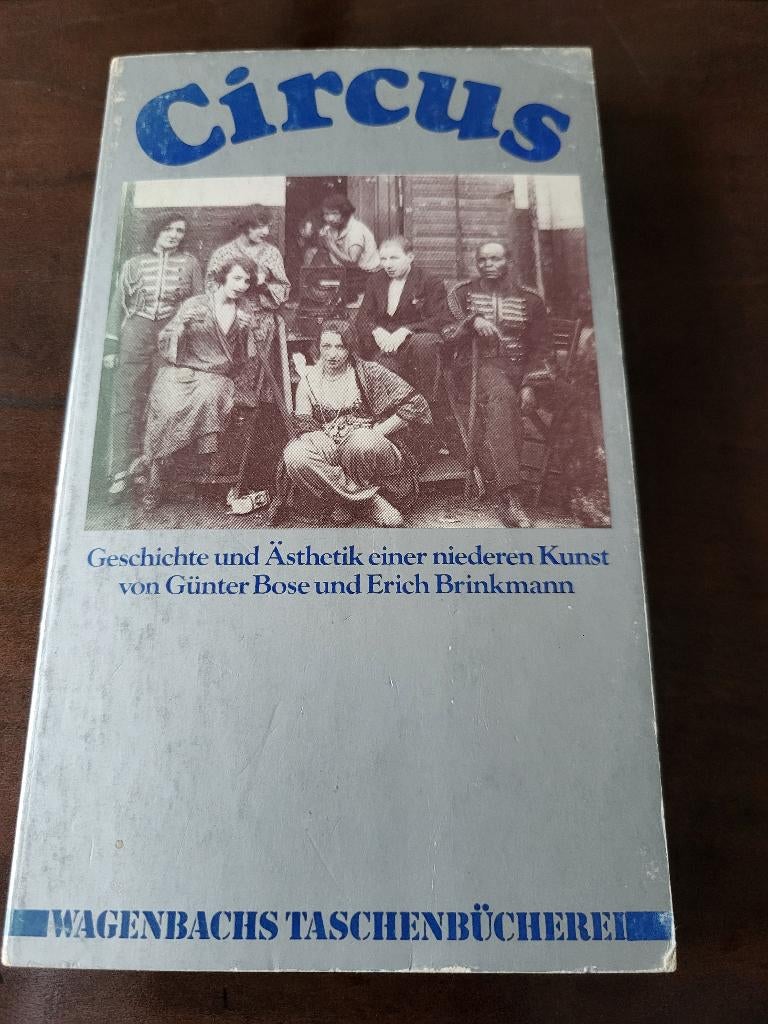 Circus/Circus, Geschichte und Asthetik einer niederen Kunst., Ophalen of Verzenden, Gelezen, Gunter Bose en Erich Brinkmann