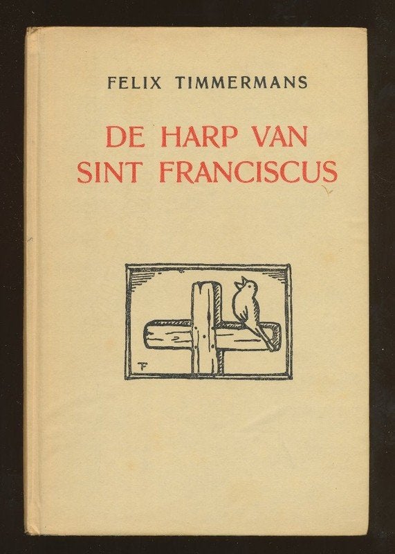 FELIX, TIMMERMANS: De harp van sint franciscus, Ophalen of Verzenden, Gelezen, Nederland